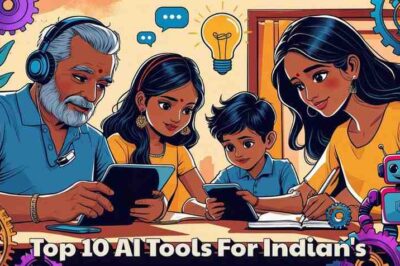 Top 10 Free AI Tools Every Indian Should Try in 2025
