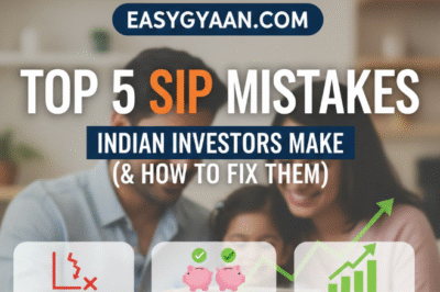 Top 5 Mistakes Indian Investors Make with SIPs (And How to Fix Them)